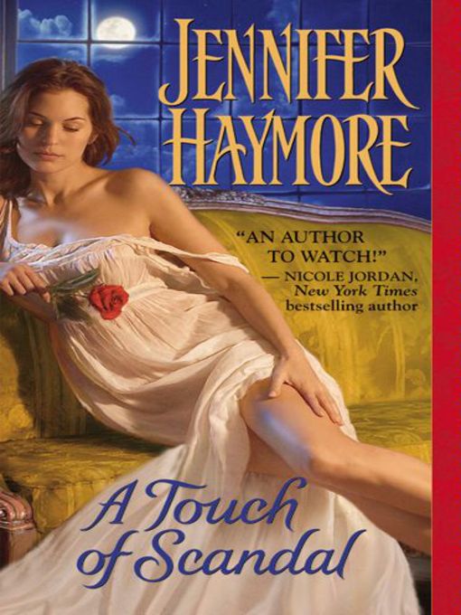Title details for A Touch of Scandal by Jennifer Haymore - Wait list